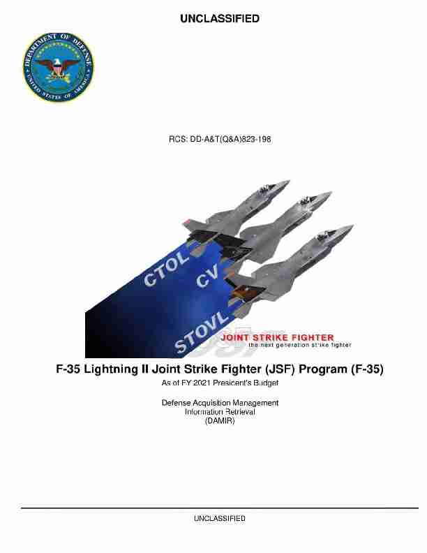 UNCLASSIFIED F-35 Lightning II Joint Strike Fighter (JSF) Program
