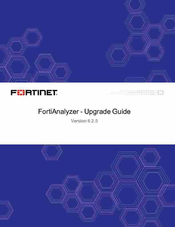 FortiAnalyzer 6.2.5 Upgrade Guide