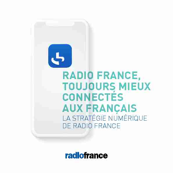 RADIO FRANCE TOUJOURS MIEUX CONNECTÉS AUX FRANÇAIS