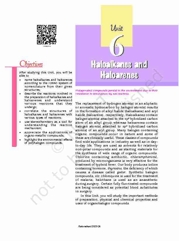 Haloalkanes and Haloarenes Haloalkanes and Haloarenes