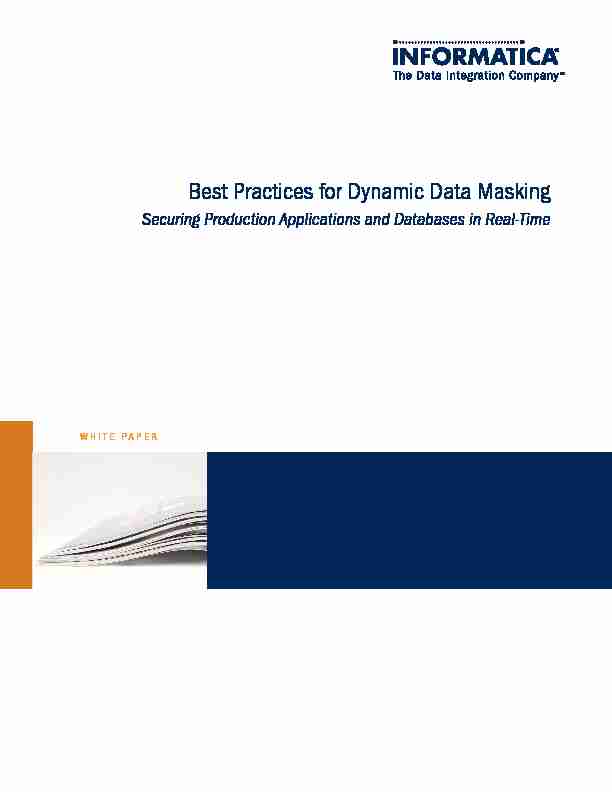 Best Practices for Dynamic Data Masking: Securing Production