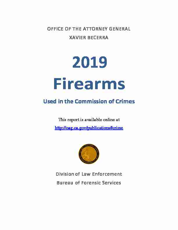 2019 Firearms Used in the Commission of Crimes