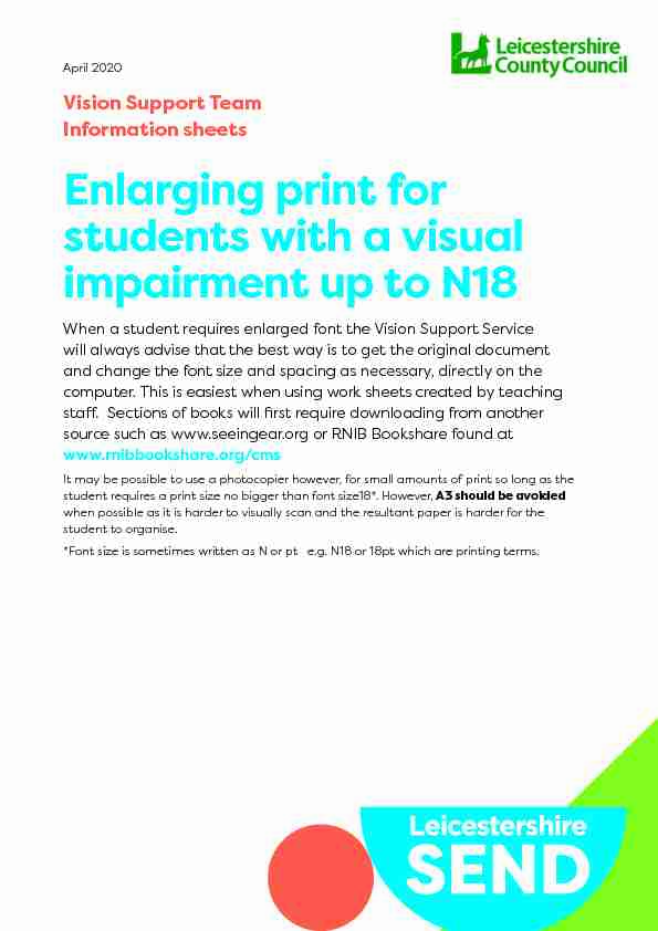 Enlarging print for students with a visual impairment up to N18