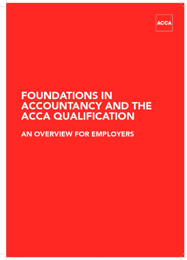 FOUNDATIONS IN ACCOUNTANCY AND THE ACCA
