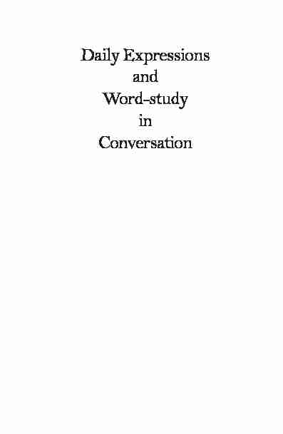 Daily Expressions and Word-study in Conversation