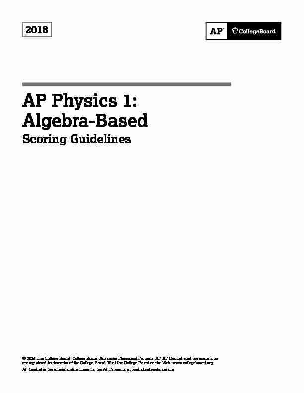 AP Physics 1: Algebra-Based Scoring Guidelines