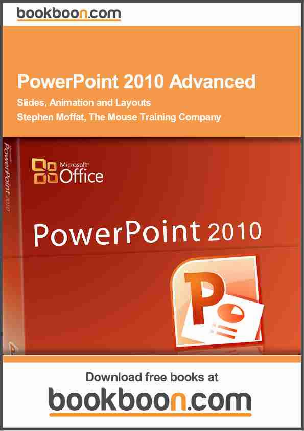 PowerPoint 2010 Advanced - Slides Animation and Layouts