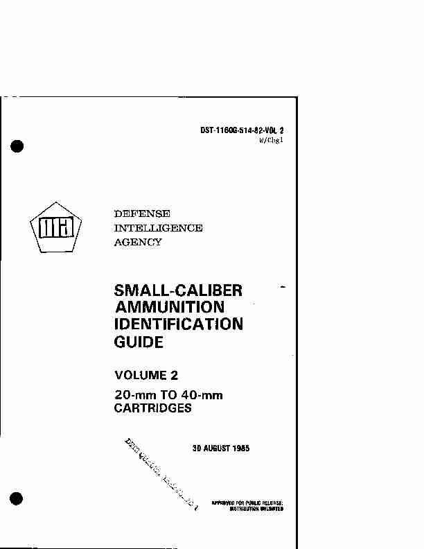 Small-Caliber Ammunition Identification Guide. Volume 2: 20-mm to