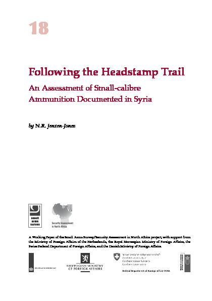 Following the Headstamp Trail: An Assessment of Small-calibre