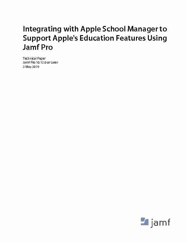 [PDF] Integrating with Apple School Manager to Support Apples  - Jamf