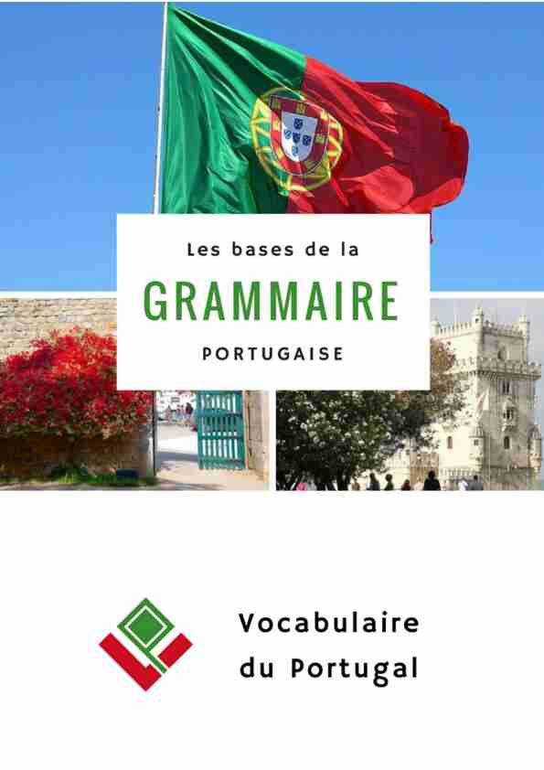 Apprendre les bases de la grammaire du portugais européen