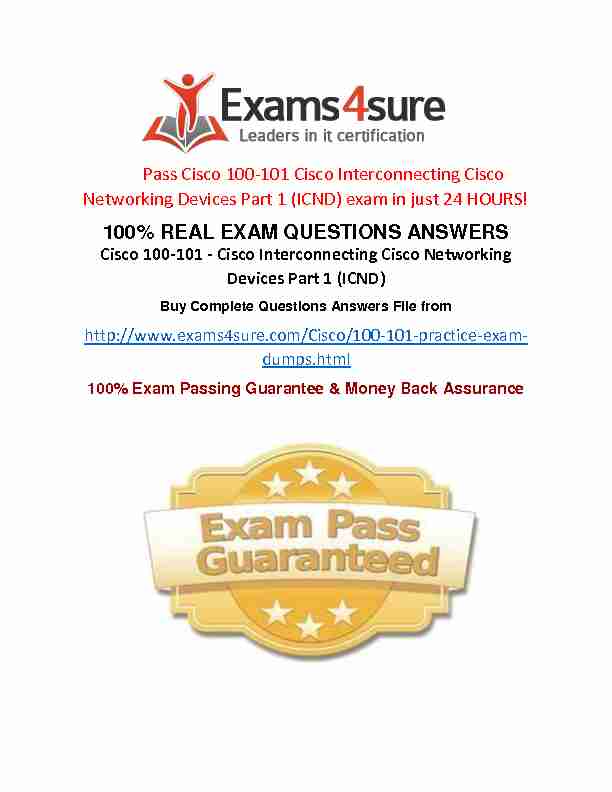 100% REAL EXAM QUESTIONS ANSWERS - Cisco 100-101