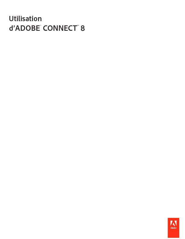 [PDF] Utilisation dAdobe Connect 8 - Adobe Help Center