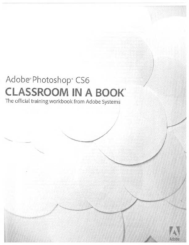Adobe Photoshop CS6 Classroom In A Book