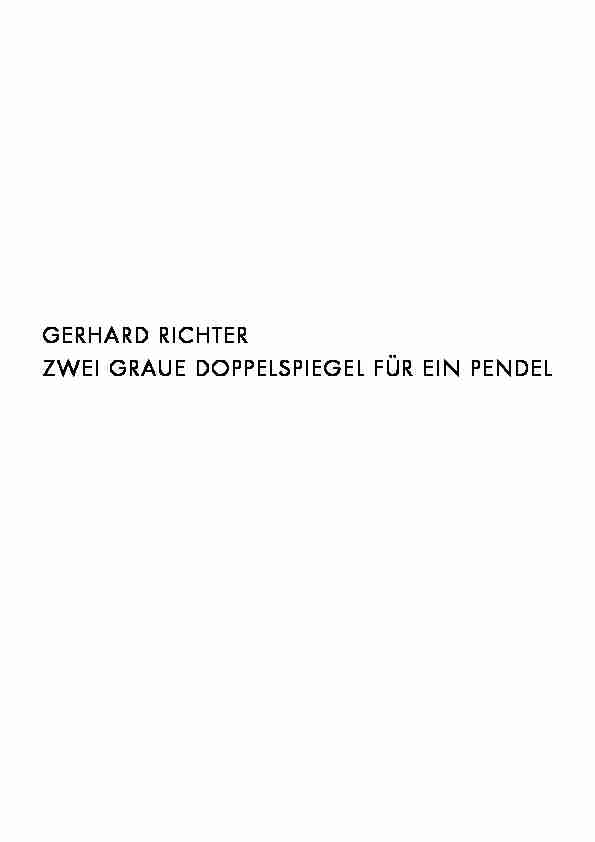 GERHARD RICHTER - ZWEI GRAUE DOPPELSPIEGEL FÜR EIN