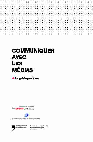[PDF] COMMUNIQUER AVEC LES MÉDIAS - Regiosuisse