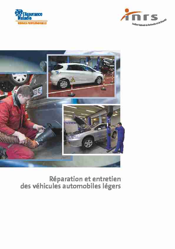 [PDF] Réparation et entretien des véhicules automobiles légers - INRS