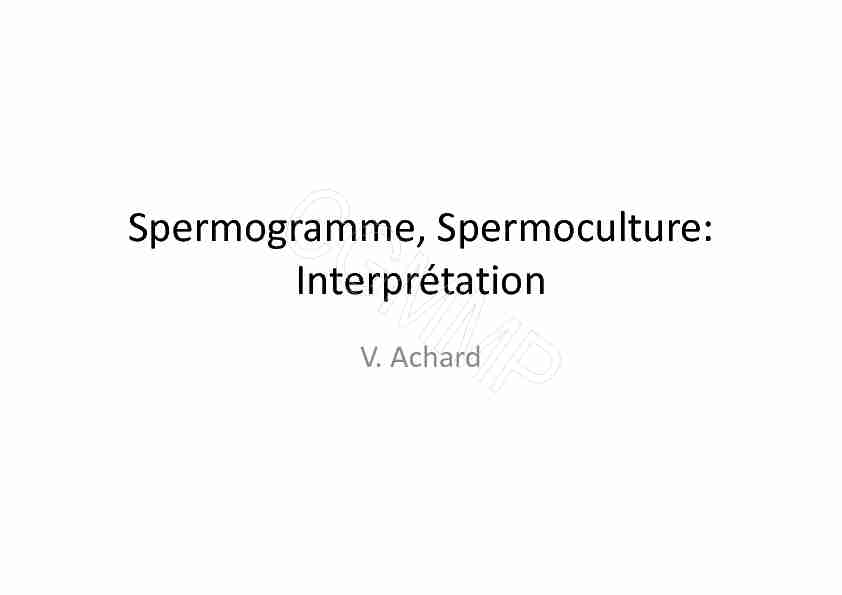 Spermogramme Spermoculture: Interprétation - FNCGM