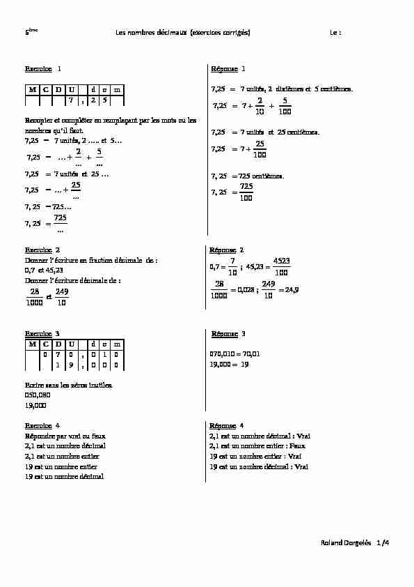 Les nombres décimaux (exercices corrigés) Le : Roland Dorgelès 1
