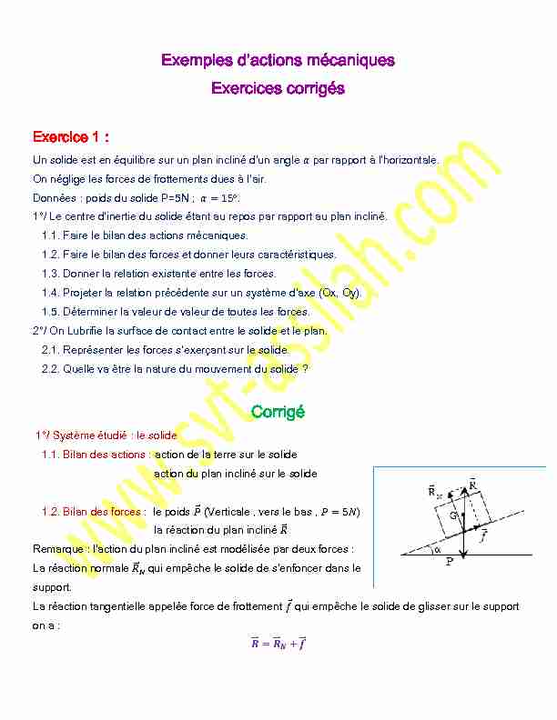 [PDF] Exemples dactions mécaniques Exercices corrigés Corrigé
