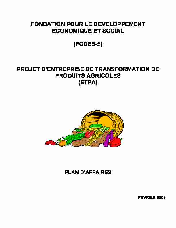 [PDF] PROJET DENTREPRISE DE TRANSFORMATION DE PRODUITS