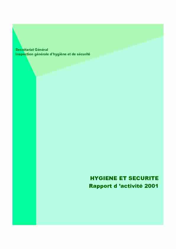 HYGIENE ET SECURITE Rapport d ’activité 2001 - CNRS