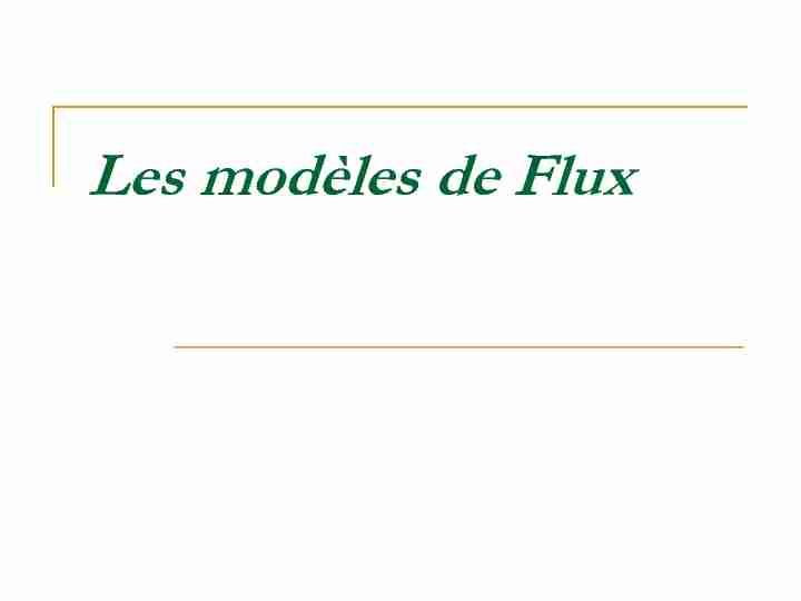 [PDF] Les modèles de Flux - LaBRI