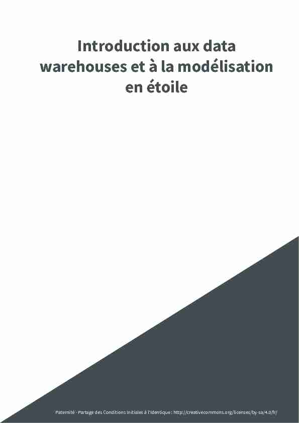Introduction aux data warehouses et à la modélisation en étoile