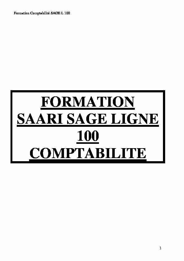 [PDF] FORMATION SAGE SAARI COMPTABILITE 100 - 4Gestion Academy
