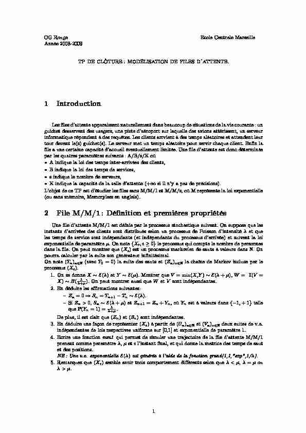 [PDF] 1 Introduction 2 File M/M/1 : Définition et premières propriétés