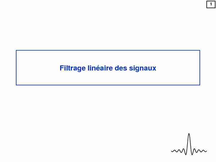 Filtrage linéaire des signaux - INSA Lyon