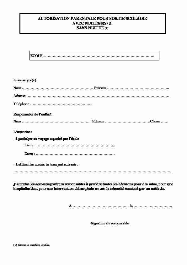 [PDF] AUTORISATION PARENTALE POUR SORTIE SCOLAIRE AVEC