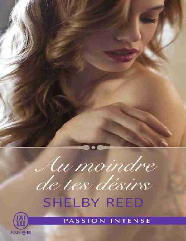 Au moindre de tes désirs (Jai lu Passion intense) (French Edition)