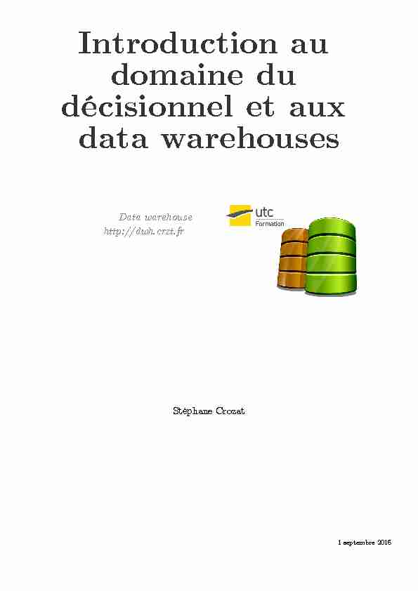 [PDF] Introduction au domaine du décisionnel et aux data warehouses