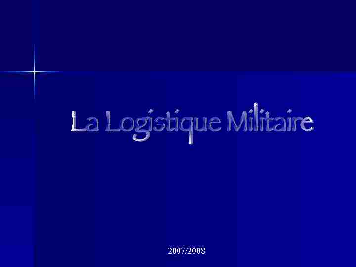 [PDF] La Logistique Militaire - cloudfrontnet