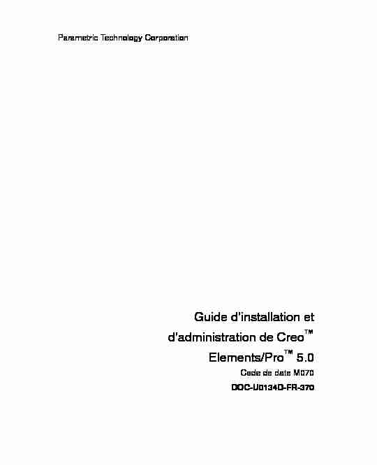 [PDF] Guide dinstallation et dadministration de Creo  - PTC Support
