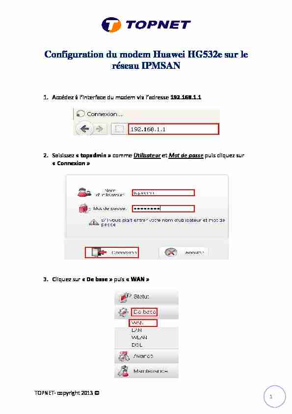 [PDF] Configuration Huawei HG532e sur le réseau IPMSAN - TOPNET