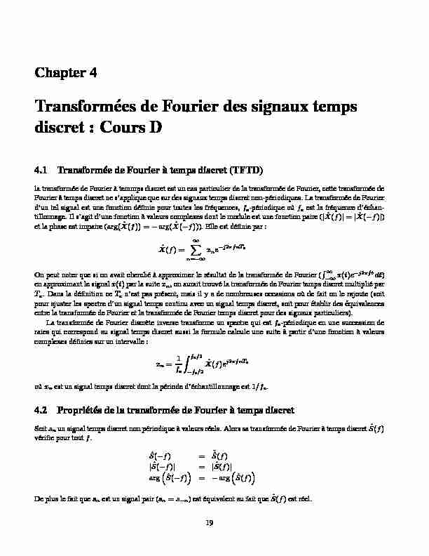 Transformees de Fourier des signaux temps´ discret : Cours D