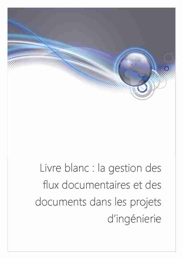 Livre blanc : la gestion des flux documentaires et des documents