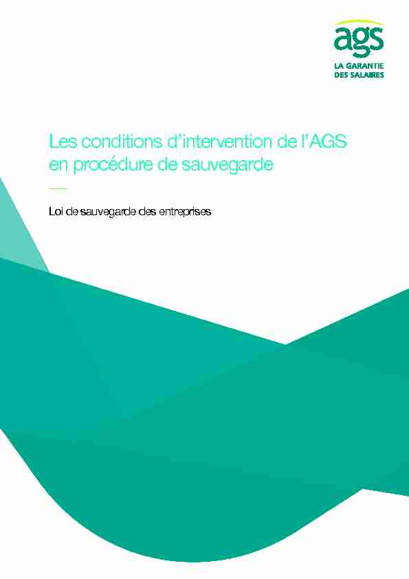 Les conditions dintervention de lAGS en procédure de sauvegarde