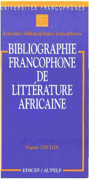 BIBLIOGRAPHIE FRANCOPHONE LITTERATURE AFRICAINE