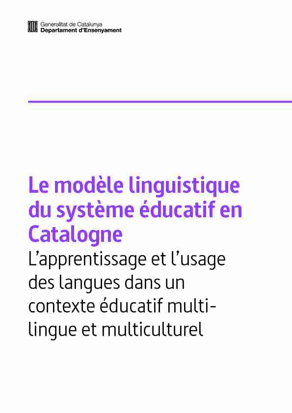 Le modèle linguistique du système éducatif en Catalogne