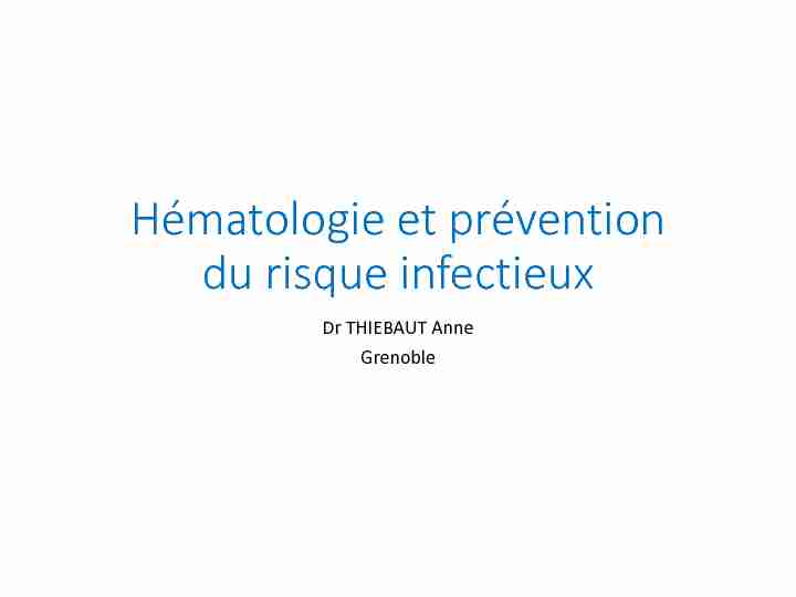 Hématologie et prévention du risque infectieux