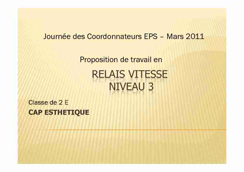 [PDF] Exemple CP1 - RELAIS VITESSE Niveau 3 - EPS Académie de Lyon