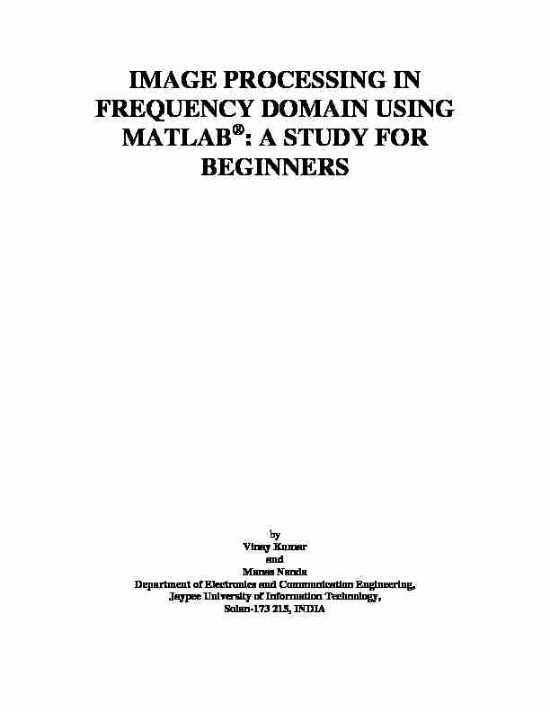 [PDF] IMAGE PROCESSING IN FREQUENCY DOMAIN USING MATLAB