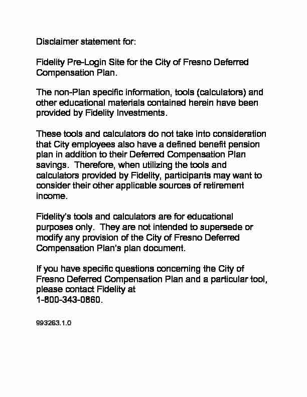 Disclaimer statement for: Fidelity Pre-Login Site for the City of