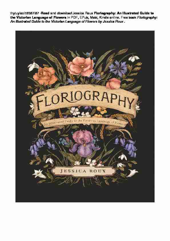 [PDF] An Illustrated Guide to the Victorian Language of Flowers in P