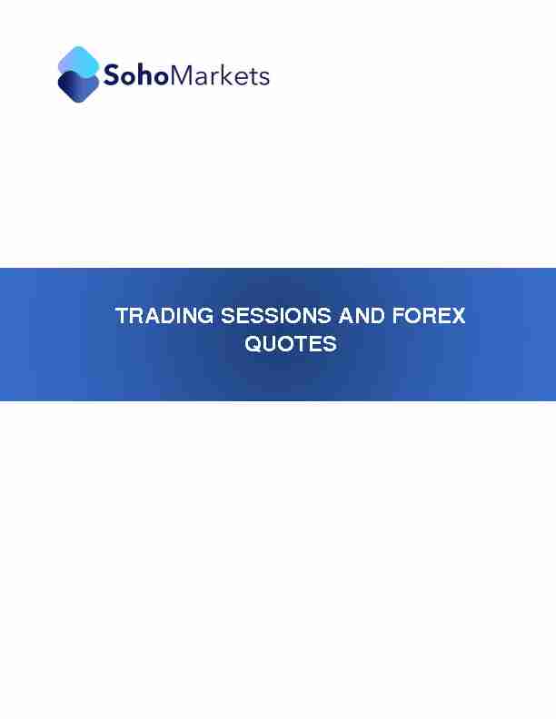 TRADING SESSIONS AND FOREX QUOTES