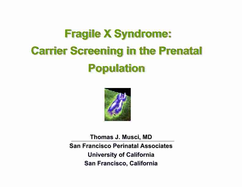 Fragile X Syndrome: Carrier Screening in the Prenatal Population