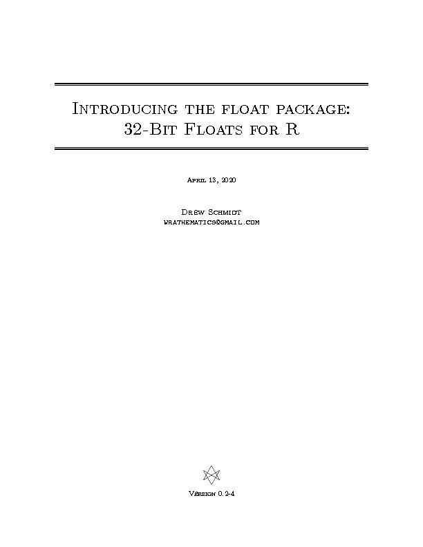[PDF] Introducing the float package: 32-Bit Floats for R